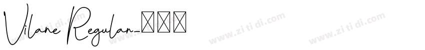Vilane Regular字体转换